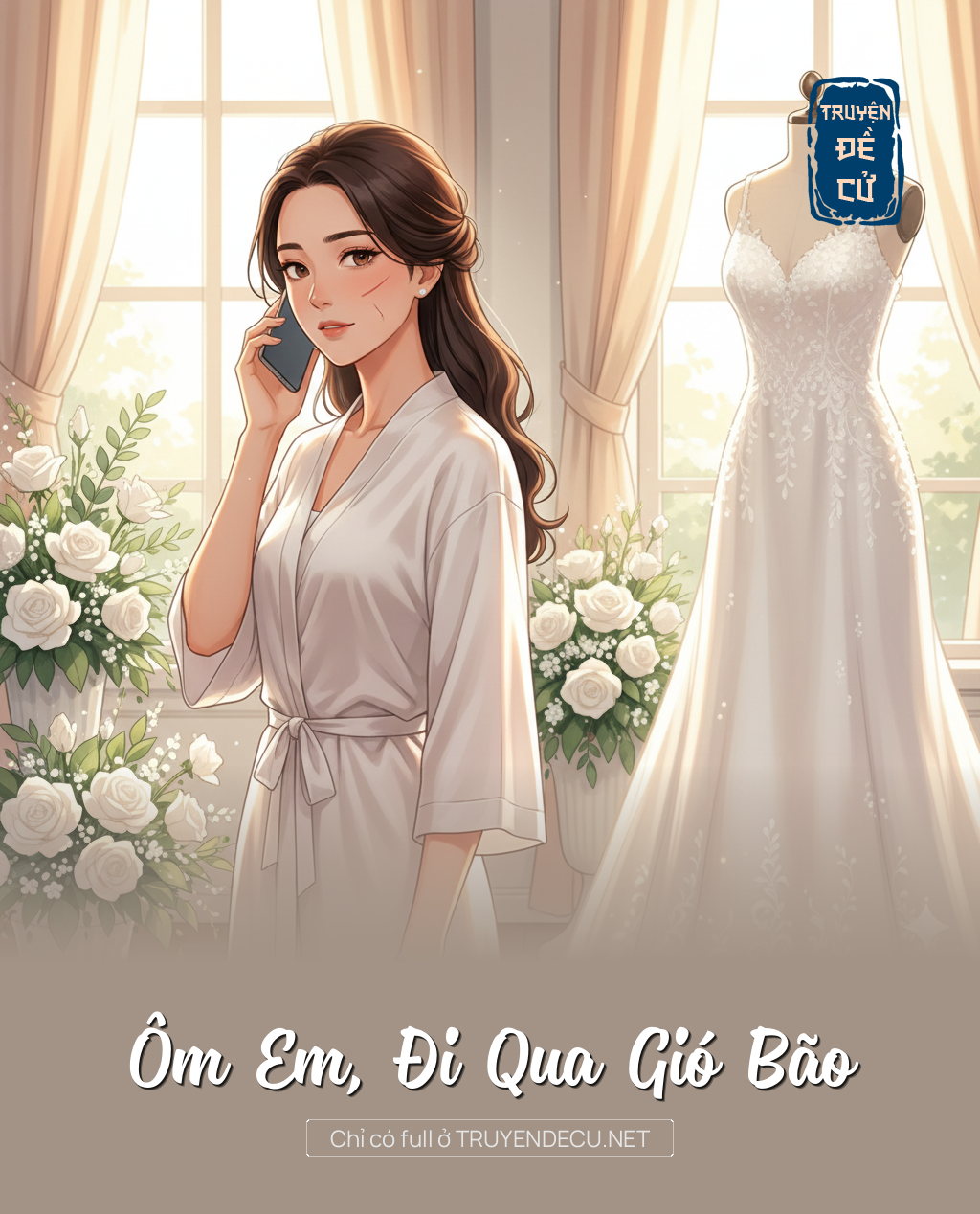 
                            Ôm Em, Đi Qua Gió Bão