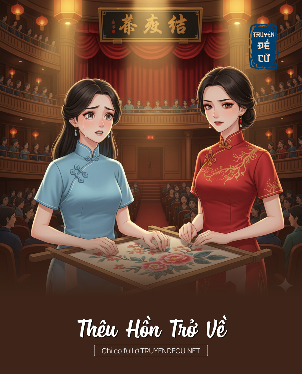 
                            Thêu Hồn Trở Về
