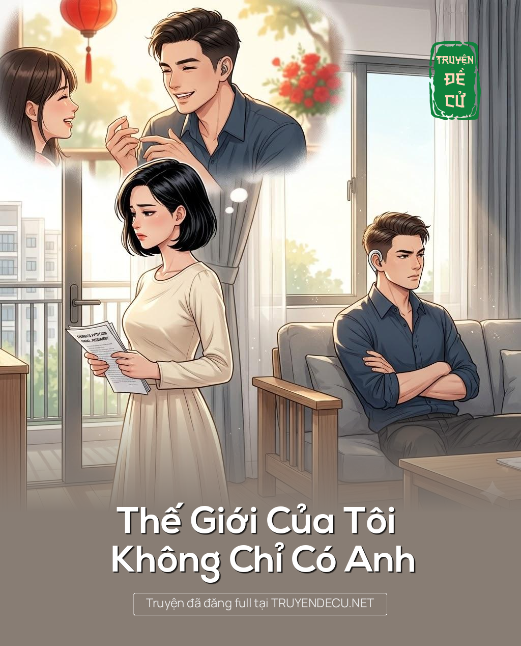 
                            Thế Giới Của Tôi Không Chỉ Có Anh