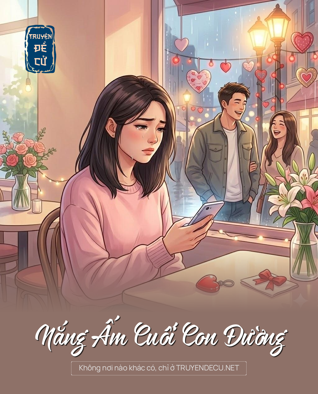 
                            Nắng Ấm Cuối Con Đường