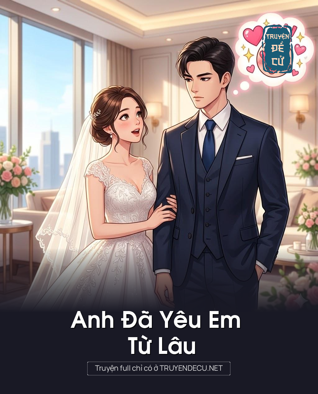 
                            Anh Đã  Yêu   Em   Từ   Lâu