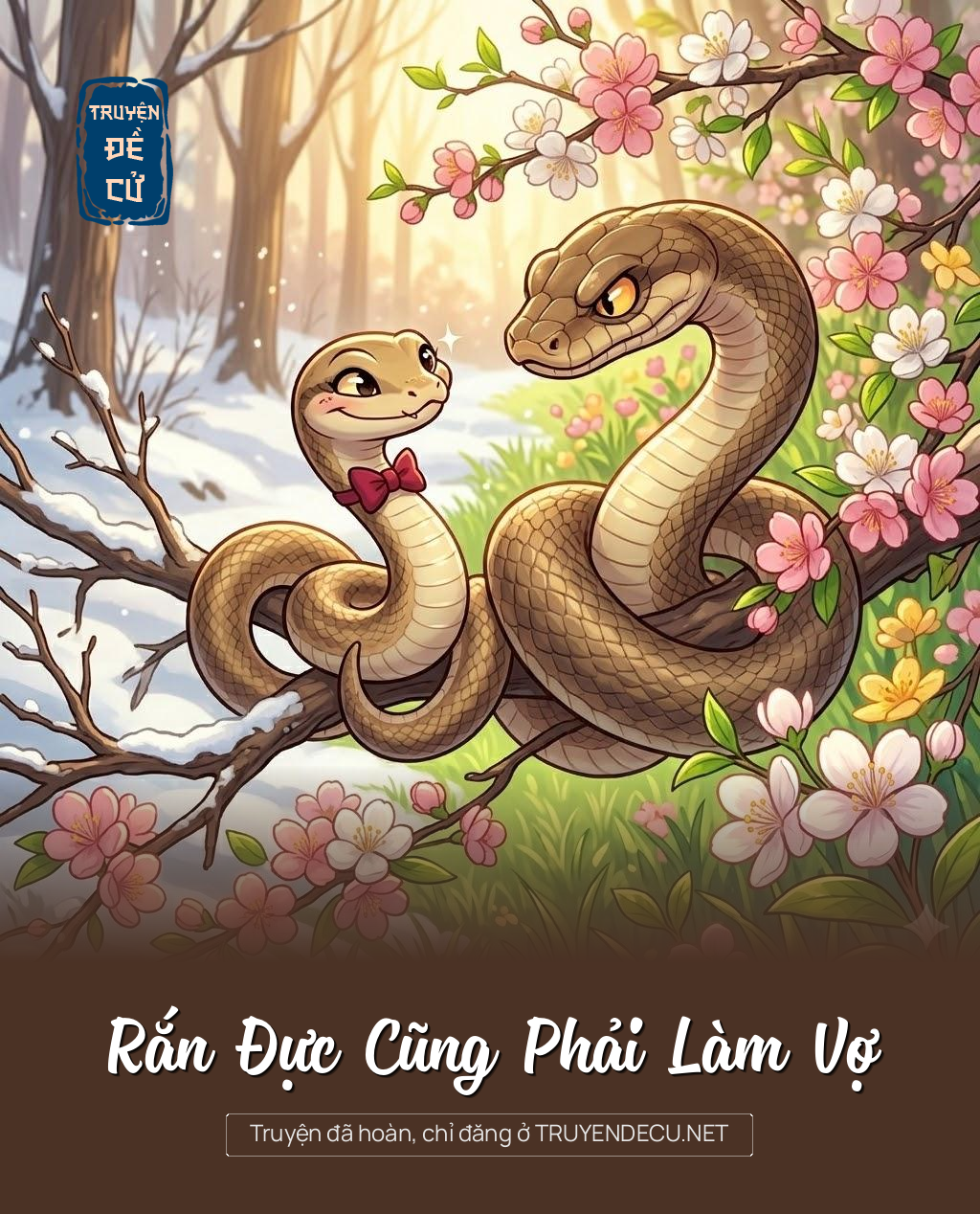 
                            Rắn Đực Cũng Phải Làm Vợ