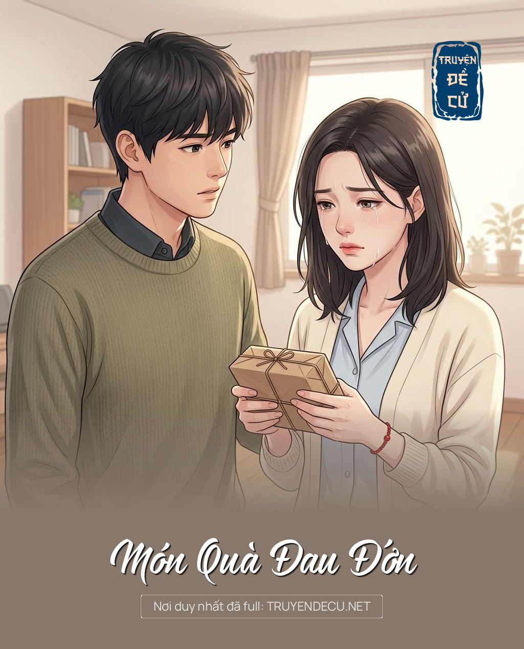 
                            Món Quà Đau Đớn