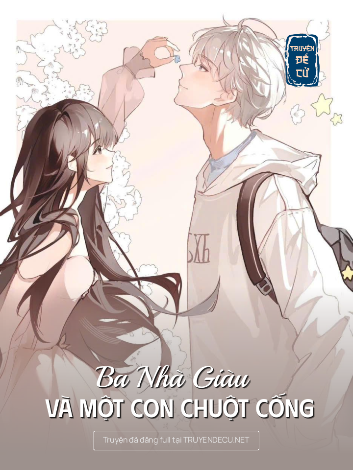 
                            Ba Nhà Giàu Và Một Con Chuột Cống