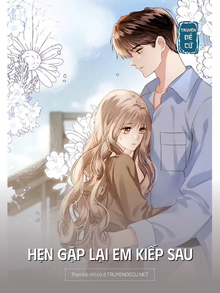 
                            Hẹn Gặp Lại Em Kiếp Sau