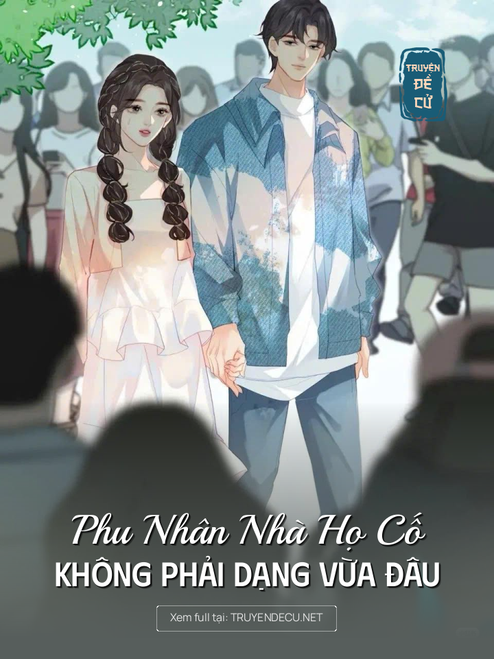 Phu Nhân Nhà Họ Cố Không Phải Dạng Vừa Đâu