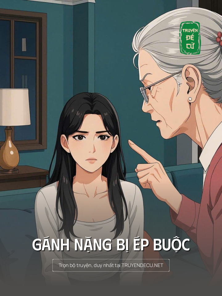 
                            Gánh Nặng Bị Ép Buộc