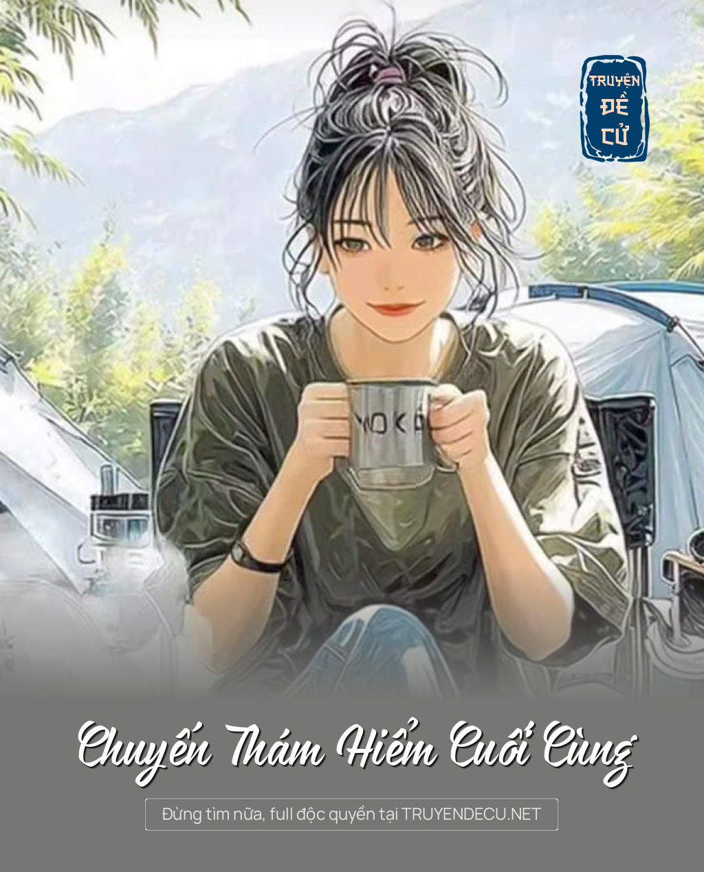 
                            Chuyến Thám Hiểm Cuối Cùng