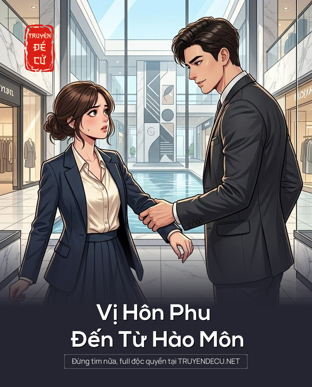 
                            Vị Hôn Phu Đến Từ Hào Môn