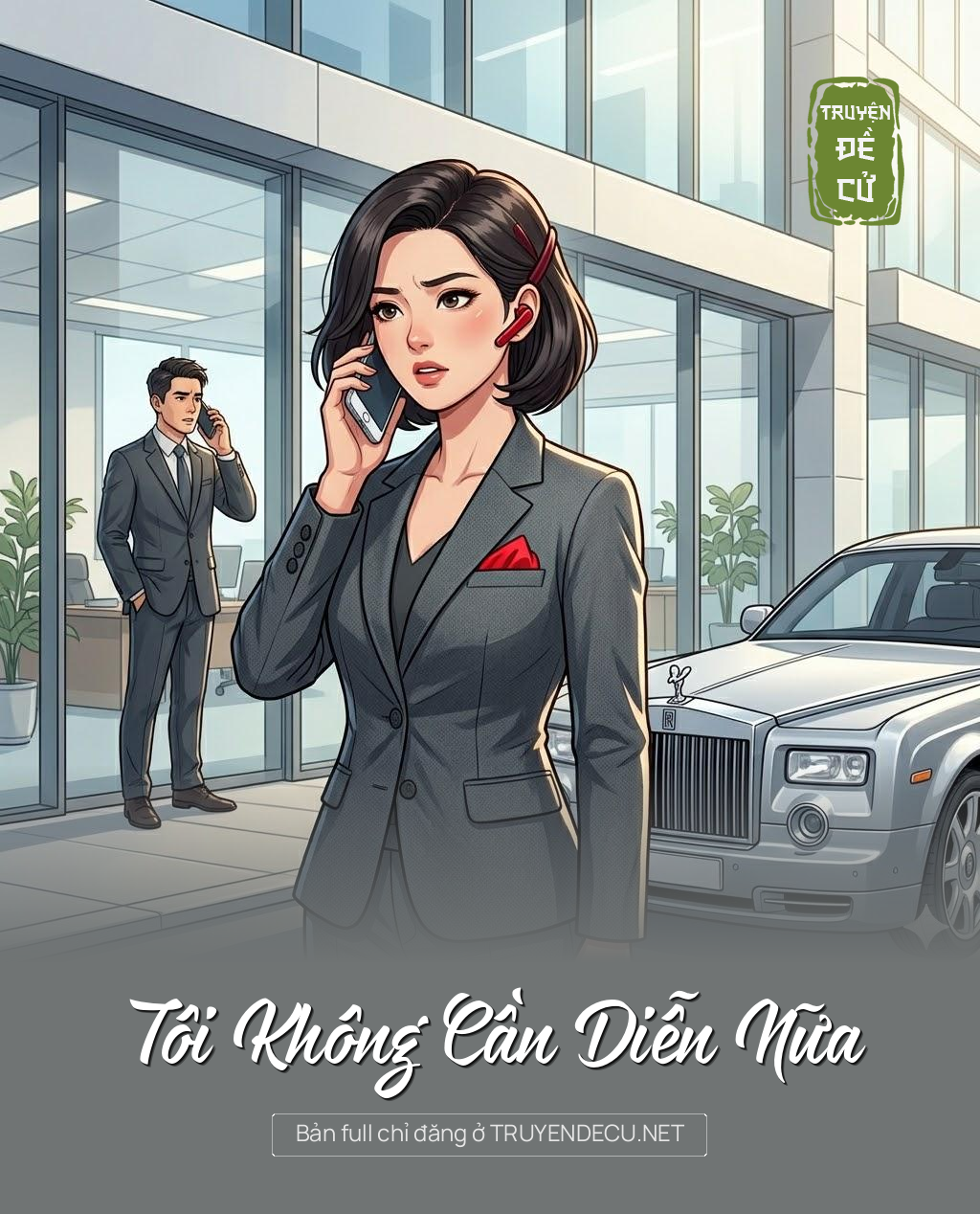 
                            Tôi Không Cần Diễn Nữa