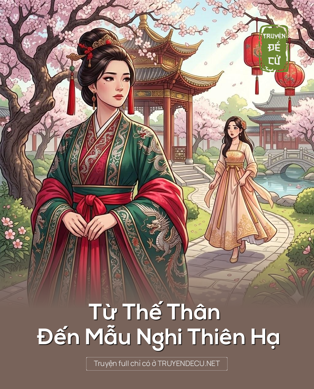 
                            Từ Thế Thân Đến Mẫu Nghi Thiên Hạ