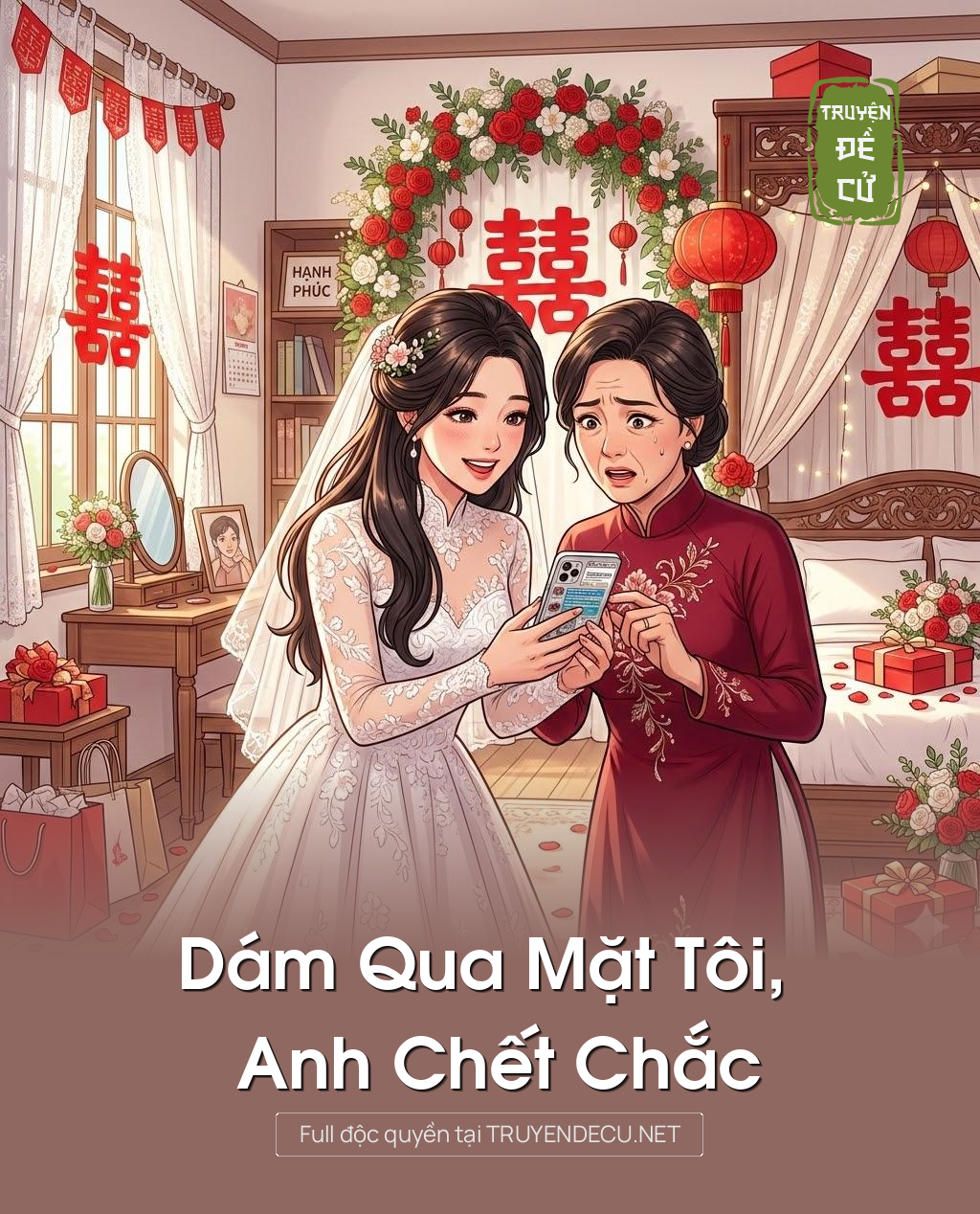 
                            Dám Qua Mặt Tôi, Anh Chết Chắc