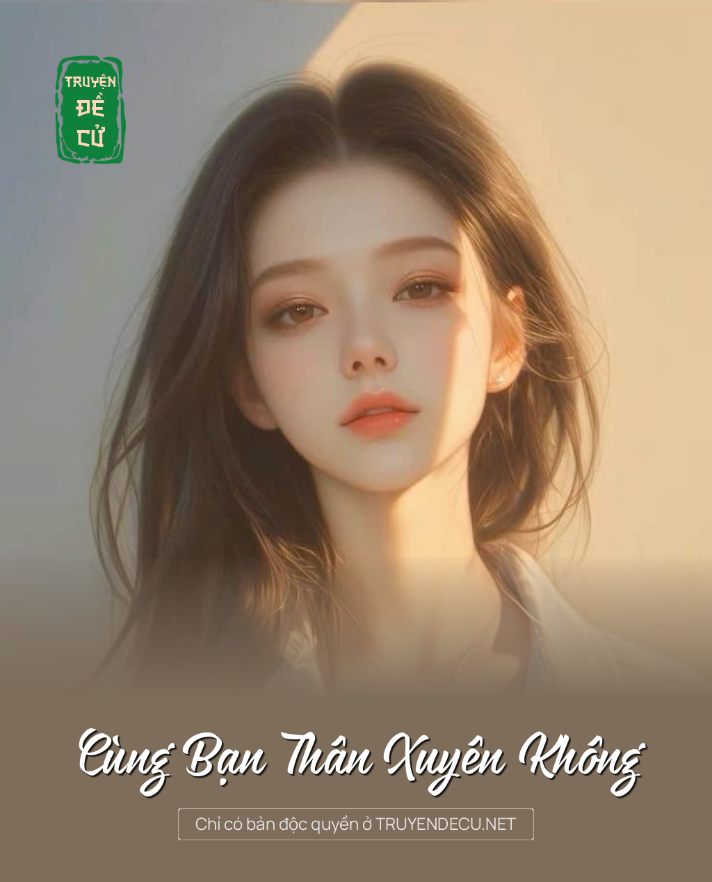 
                            Cùng Bạn Thân Xuyên Không