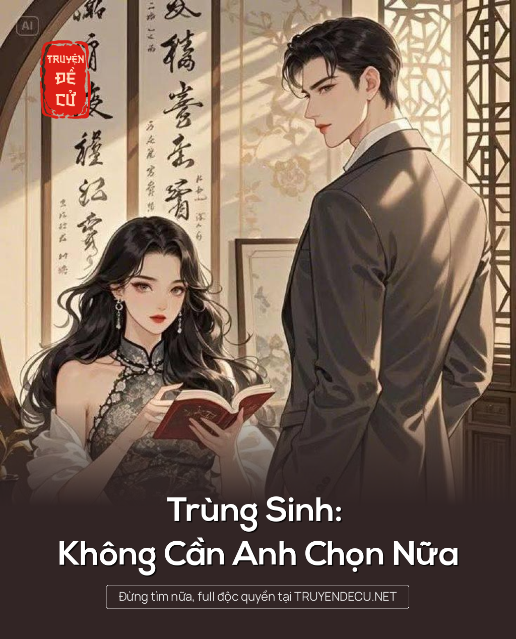 Trùng Sinh: Không Cần Anh Chọn Nữa