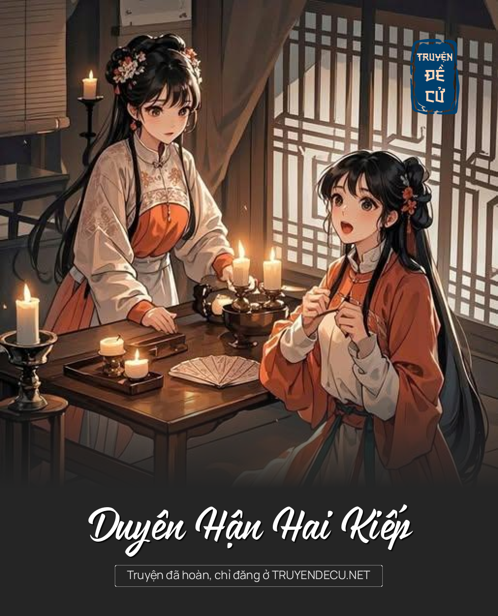 
                            Duyên Hận Hai Kiếp