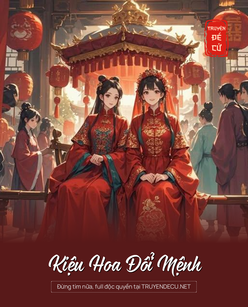 
                            Kiệu Hoa Đổi Mệnh