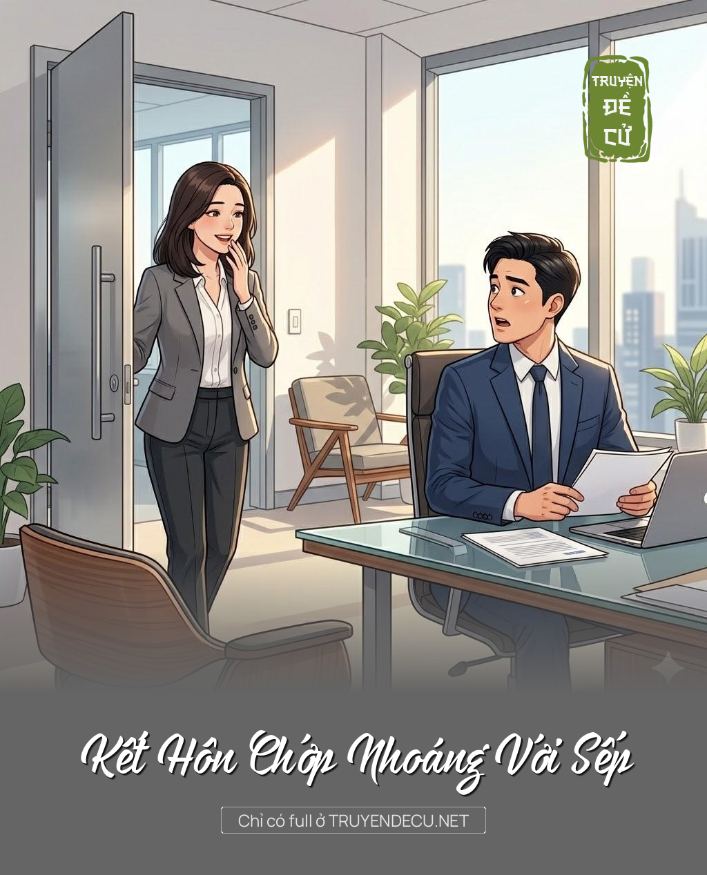 
                            Kết Hôn Chớp Nhoáng Với Sếp