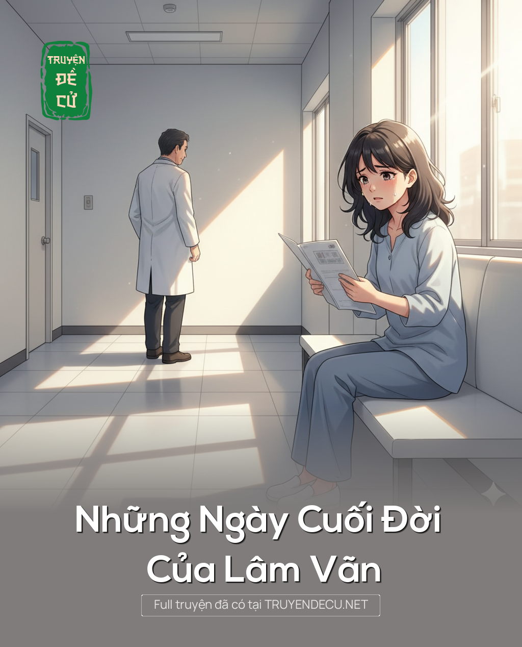 
                            Những Ngày Cuối Đời Của Lâm Vãn