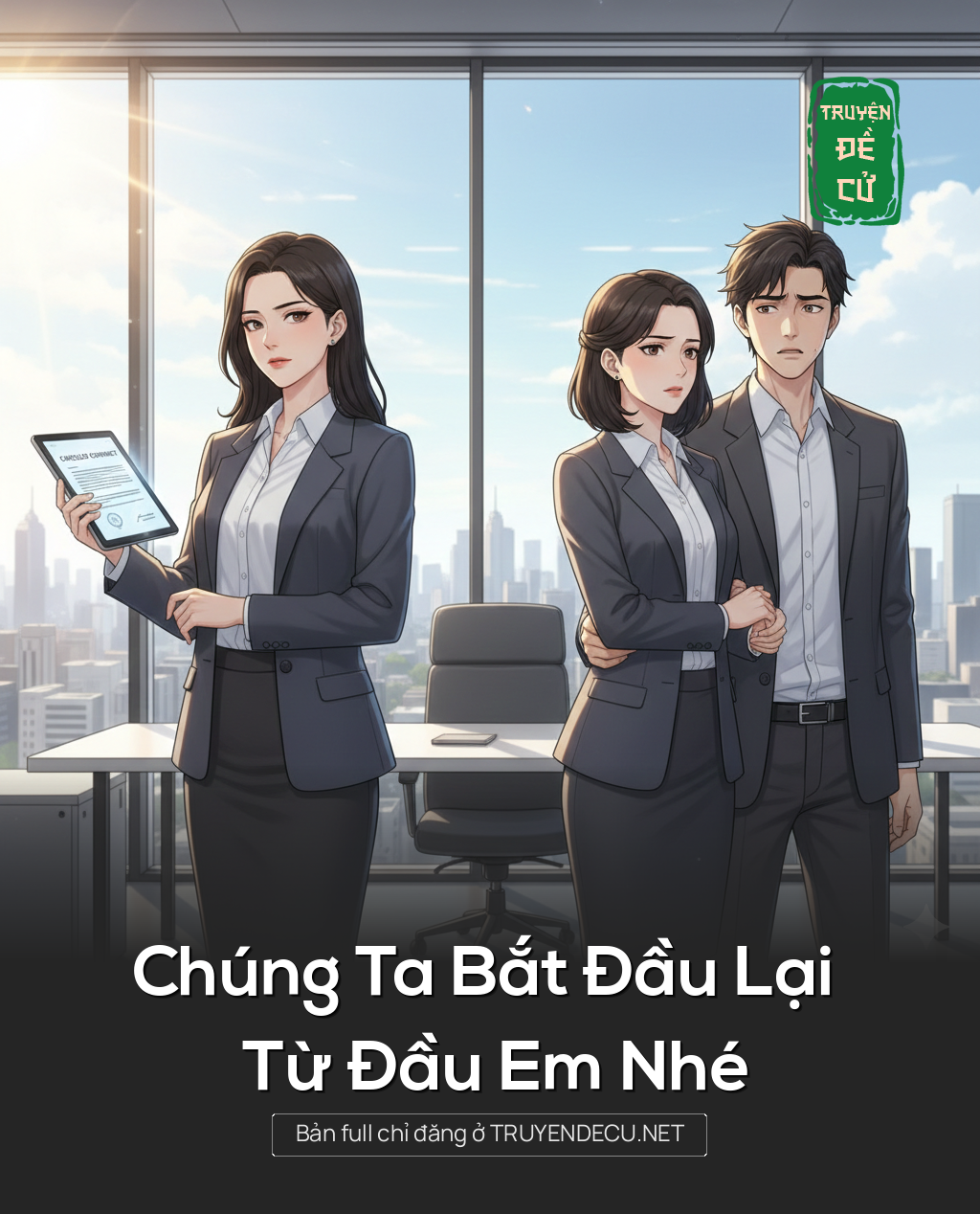 
                            Chúng Ta Bắt Đầu Lại Từ Đầu Em Nhé