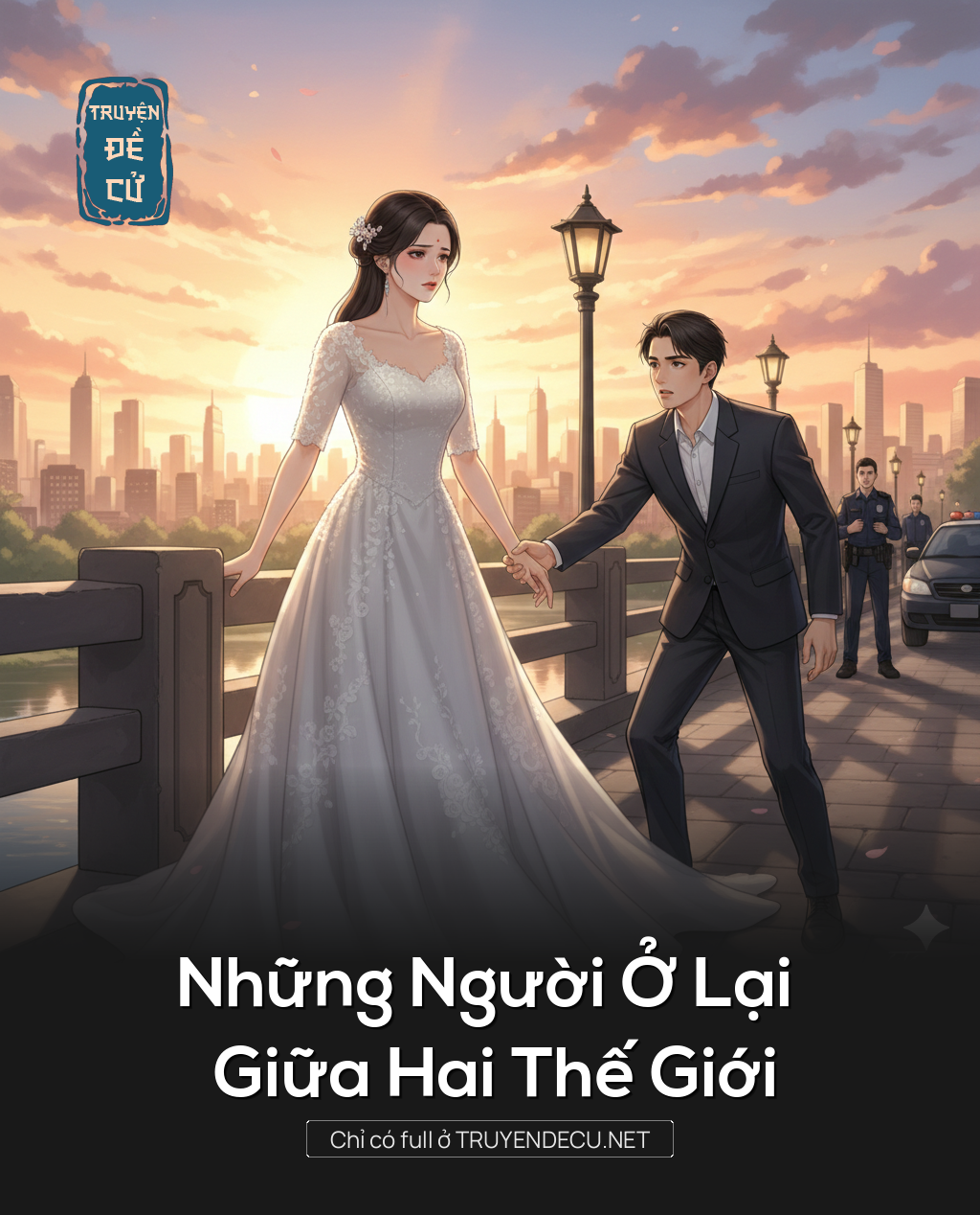 
                            Những Người Ở Lại Giữa Hai Thế Giới