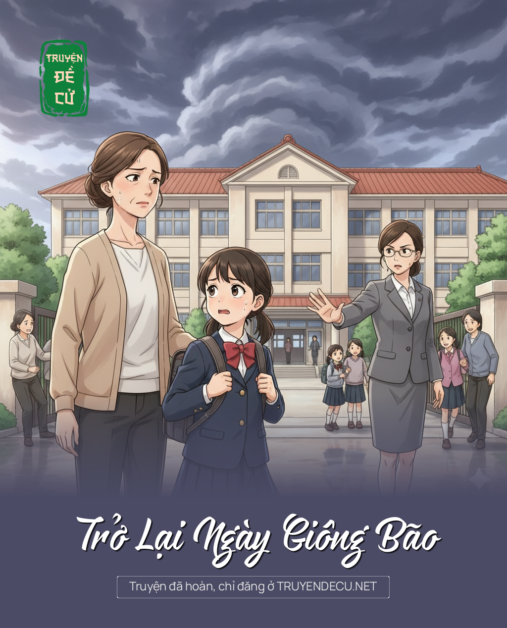 
                            Trở Lại Ngày Giông Bão