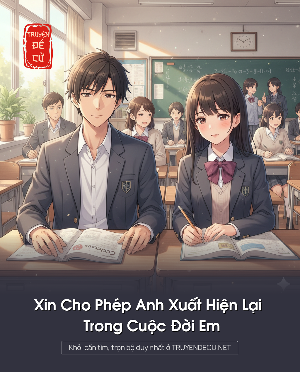 Xin Cho Phép Anh Xuất Hiện Lại Trong Cuộc Đời Em