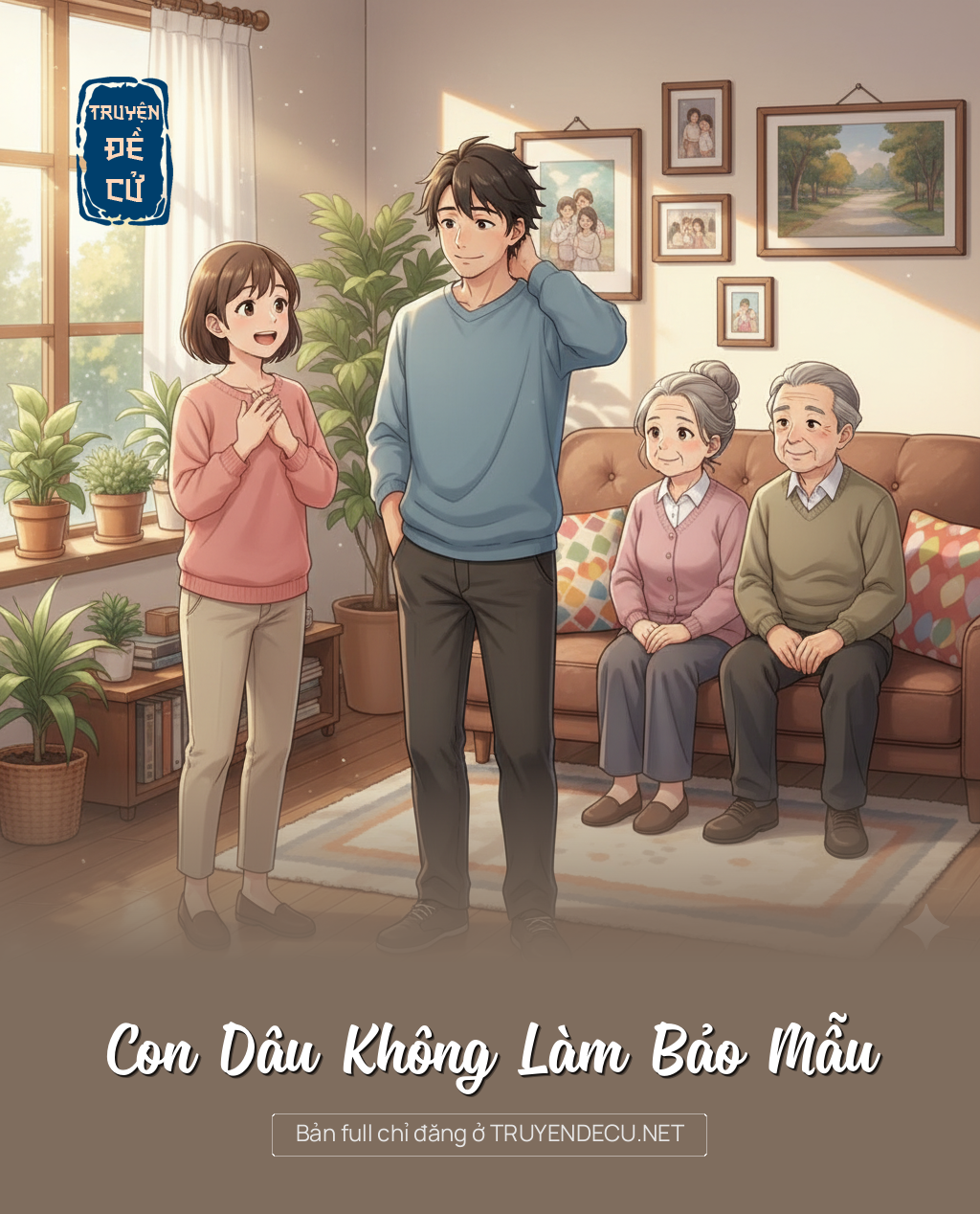 
                            Con Dâu Không Làm Bảo Mẫu