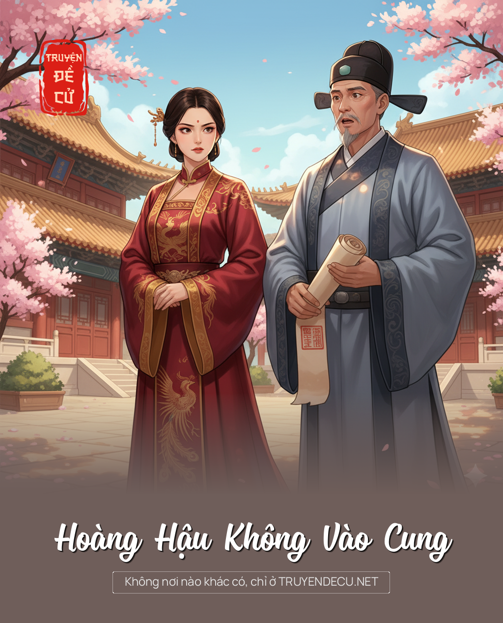 
                            Hoàng Hậu Không Vào Cung