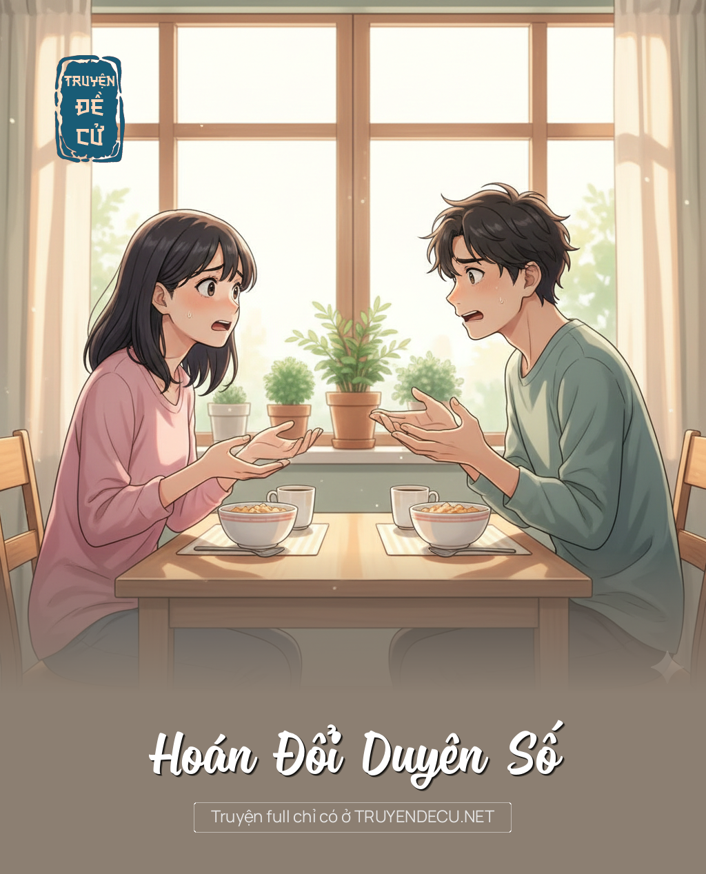 
                            Hoán Đổi Duyên Số