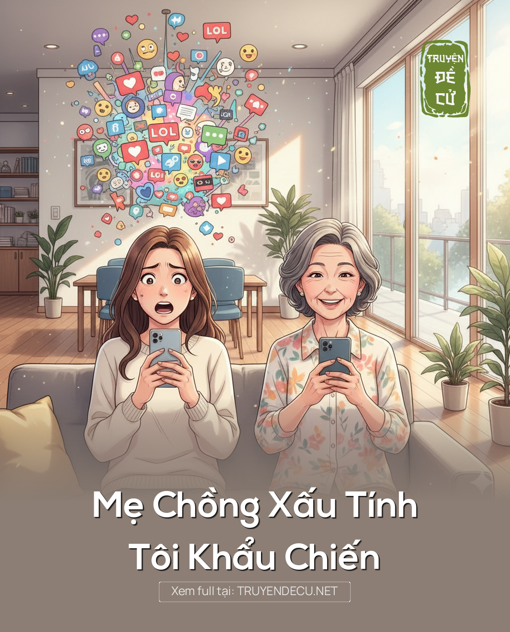 
                            Mẹ Chồng Xấu Tính, Tôi Khẩu Chiến