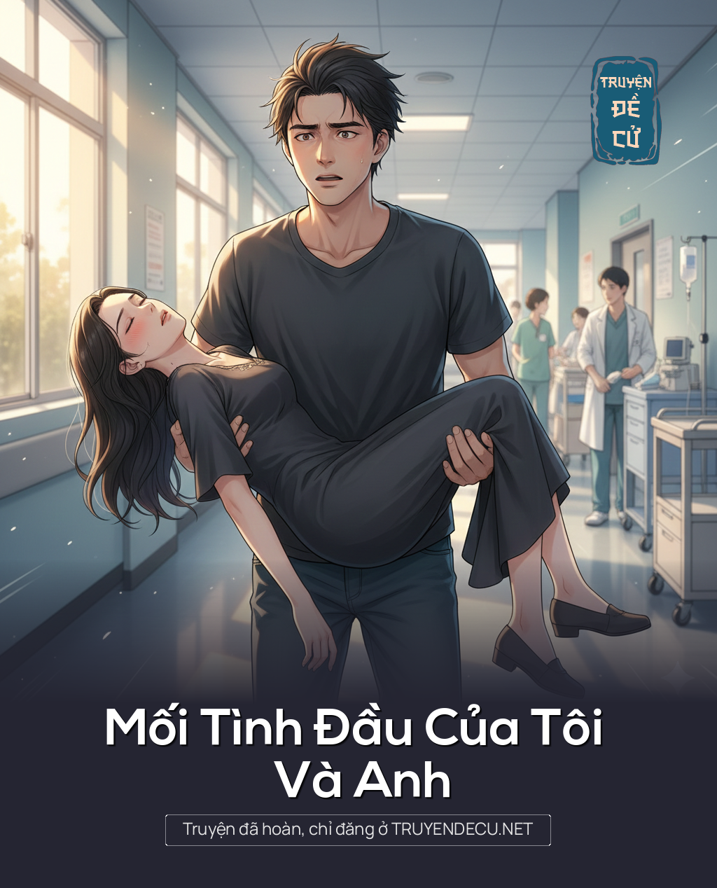 
                            Mối Tình Đầu Của Tôi Và Anh