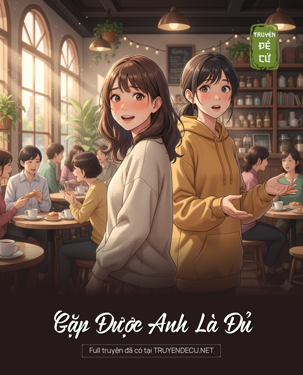 Gặp Được Anh Là Đủ