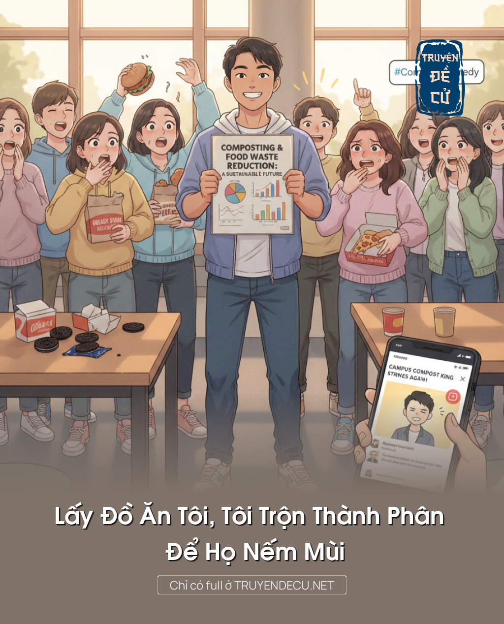 
                            Lấy Đồ Ăn Tôi, Tôi Trộn Thành Phân Để Họ Nếm Mùi