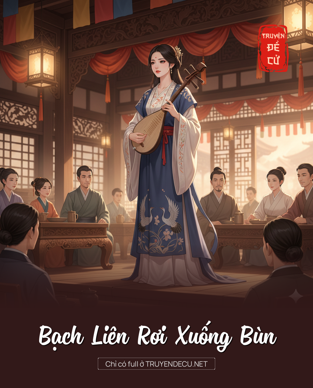 
                            Bạch Liên Rơi Xuống Bùn