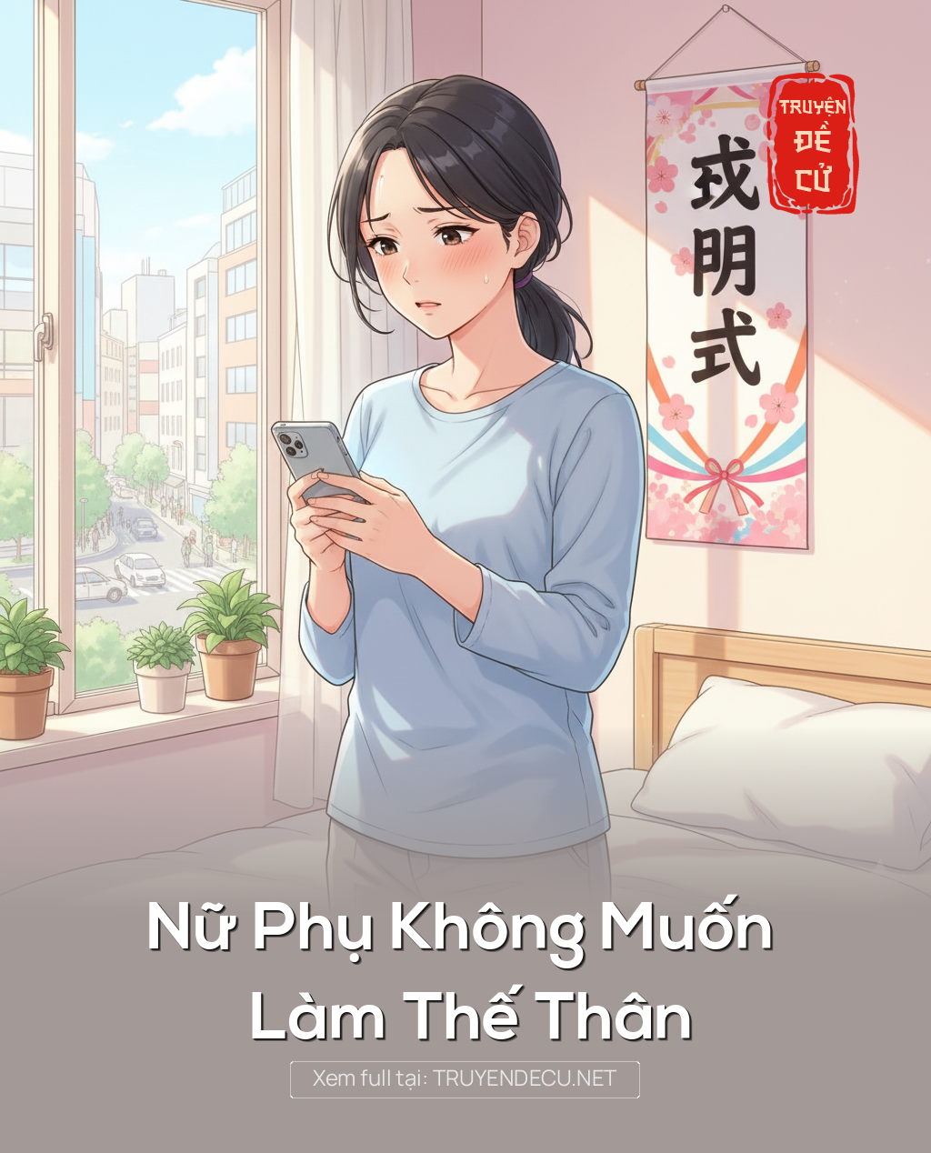 Nữ Phụ Không Muốn Làm Thế Thân