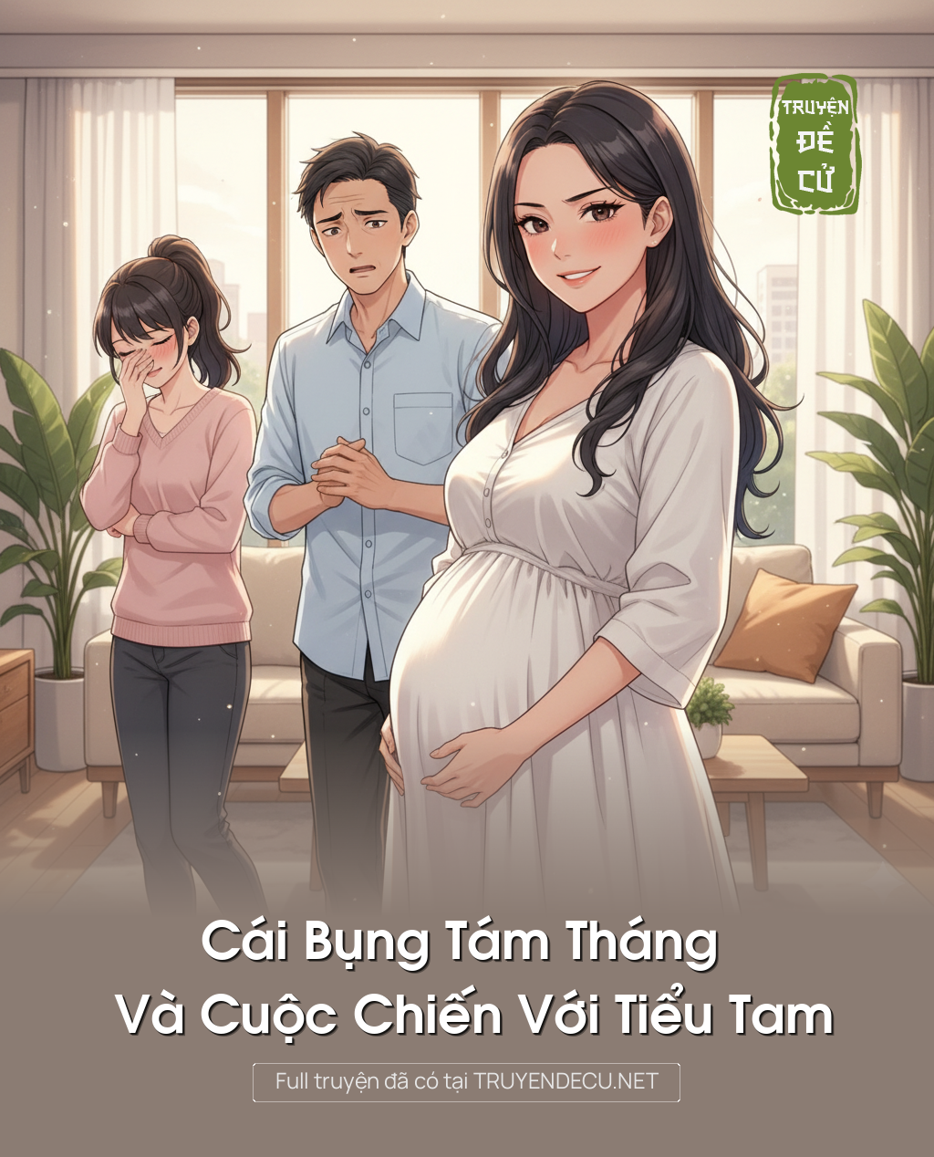 Cái Bụng Tám Tháng Và Cuộc Chiến Với Tiểu Tam