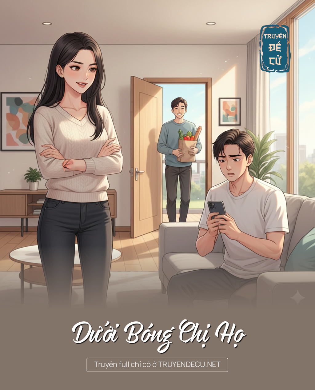 
                            Dưới Bóng Chị Họ