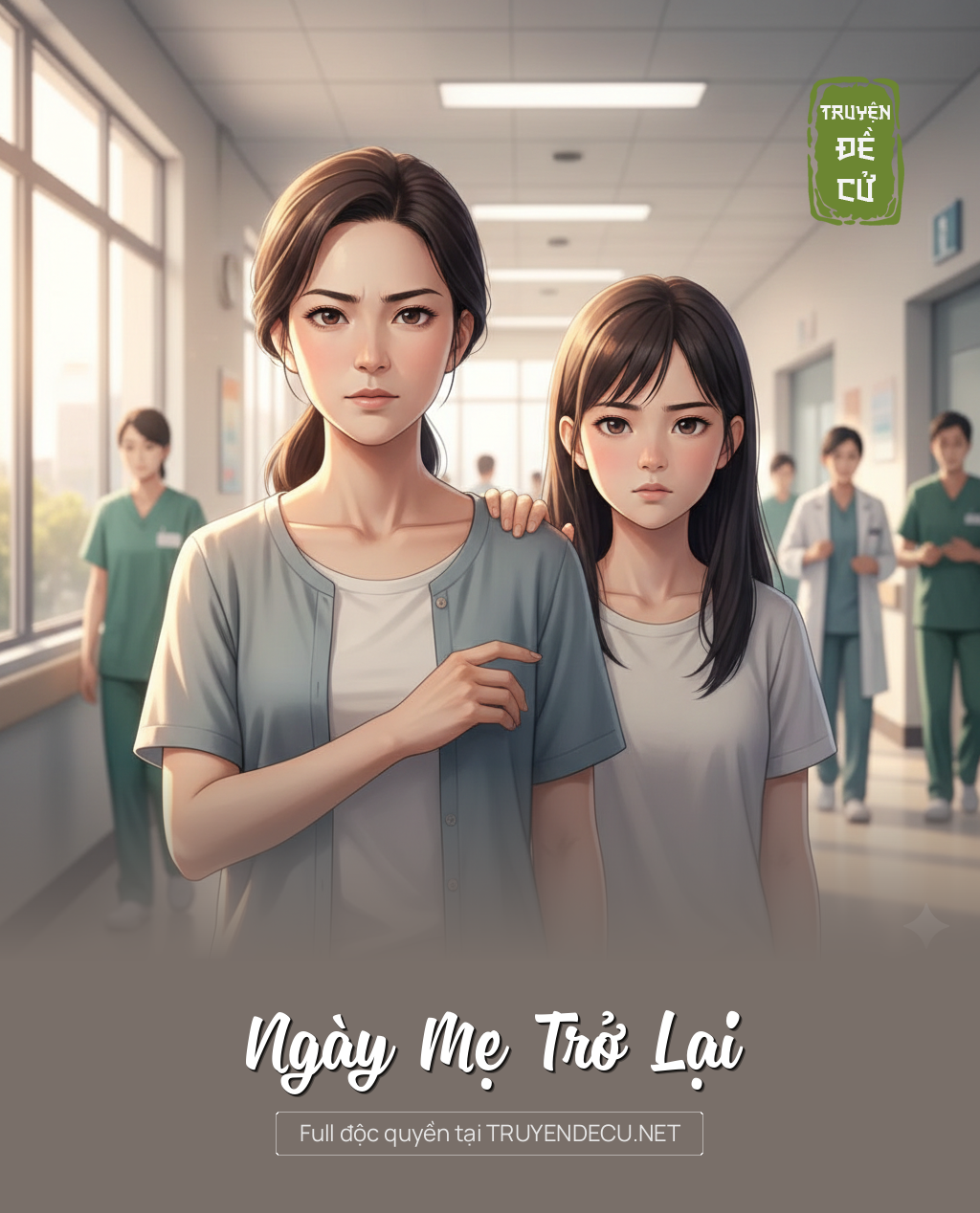 
                            Ngày Mẹ Trở Lại