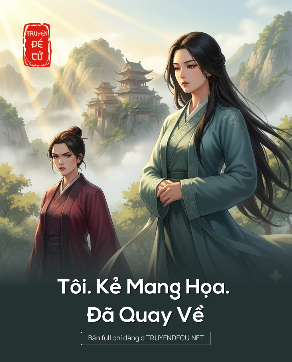 
                            Tôi. Kẻ Mang Họa. Đã Quay Về