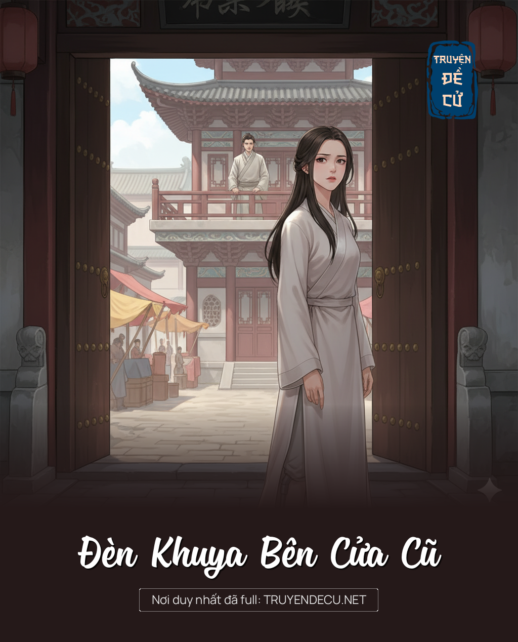 
                            Đèn Khuya Bên Cửa Cũ