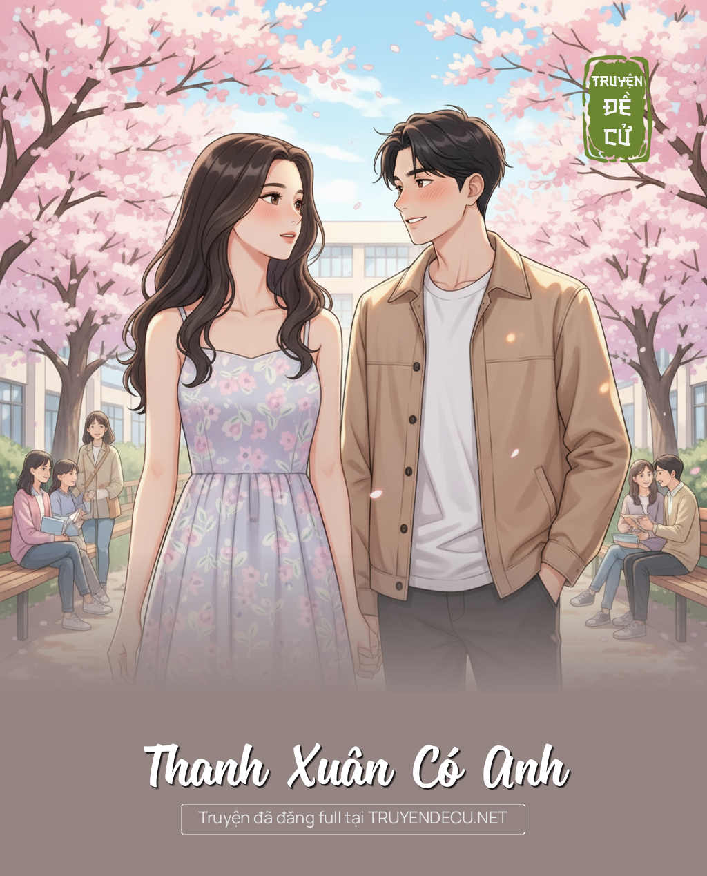 
                            Thanh Xuân Có Anh