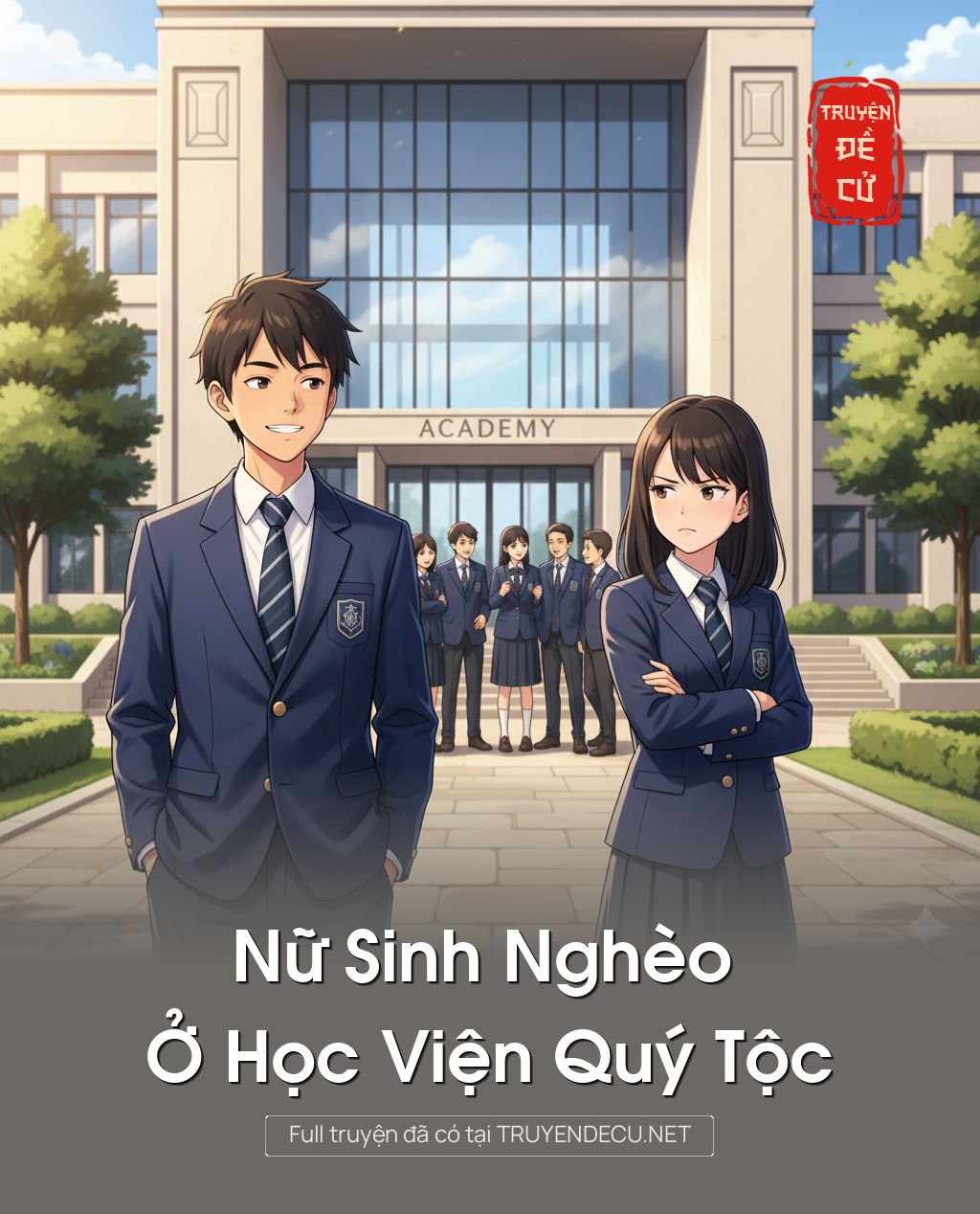 Nữ Sinh Nghèo Ở Học Viện Quý Tộc