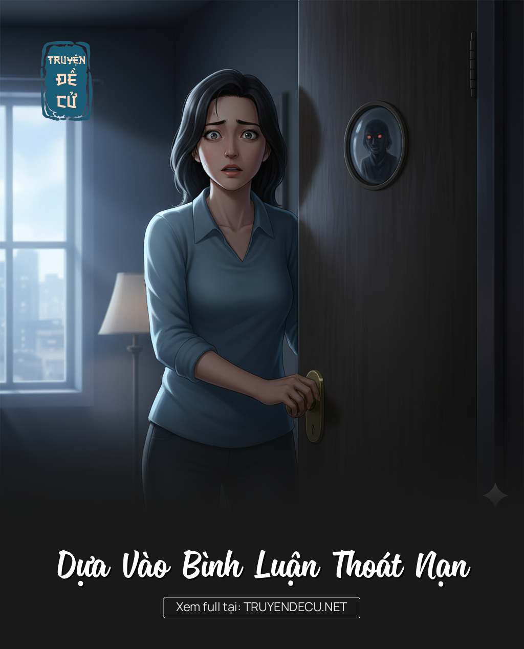 
                            Dựa Vào Bình Luận Thoát Nạn