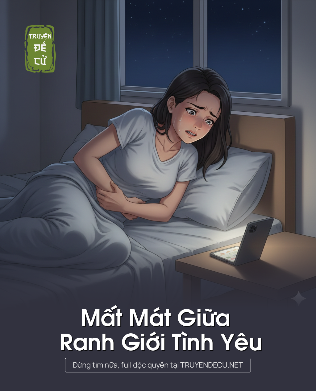 
                            Mất Mát Giữa Ranh Giới Tình Yêu