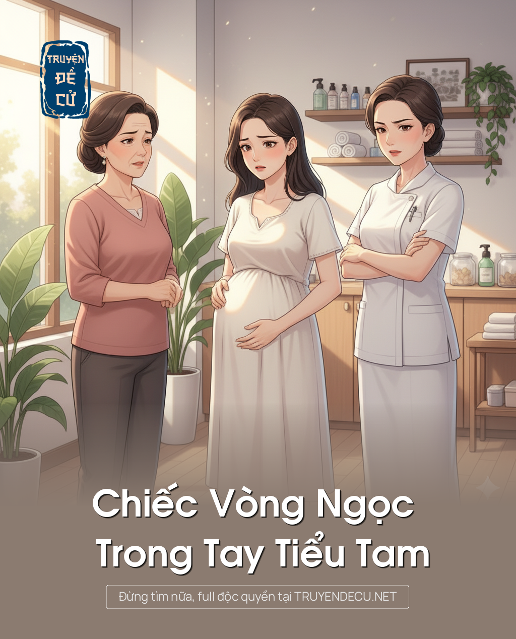
                            Chiếc Vòng Ngọc Trong Tay Tiểu Tam