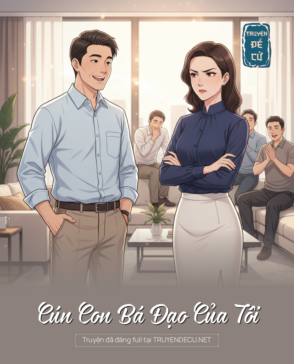 
                            Cún Con Bá Đạo Của Tôi