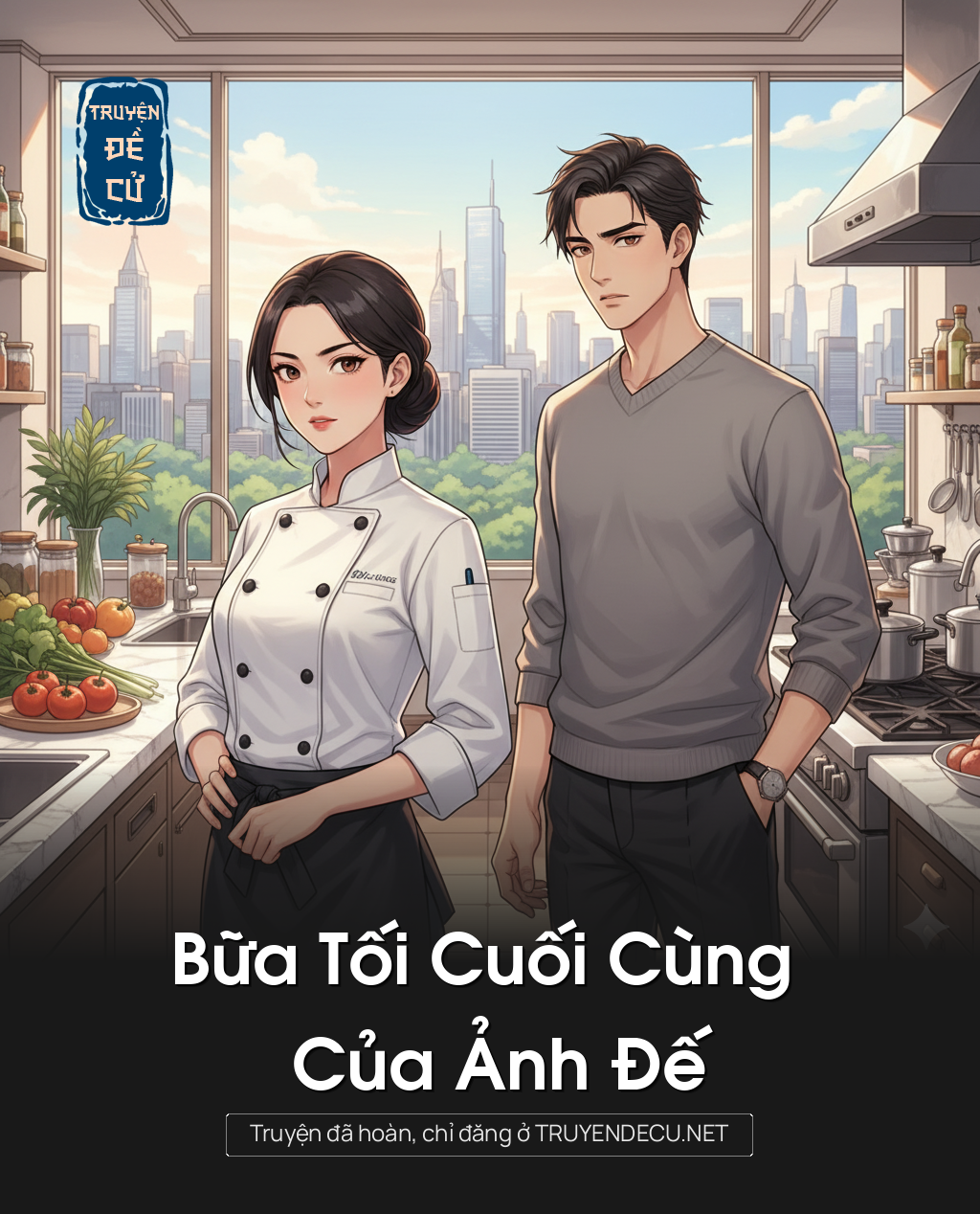 
                            Bữa Tối Cuối Cùng Của Ảnh Đế