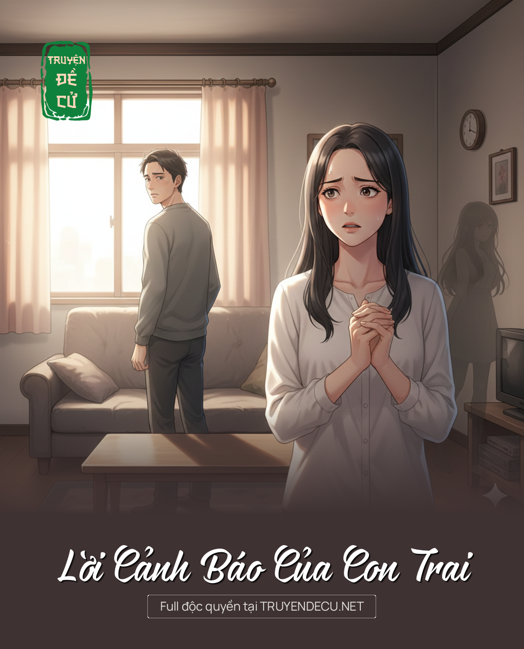 
                            Lời Cảnh Báo Của Con Trai