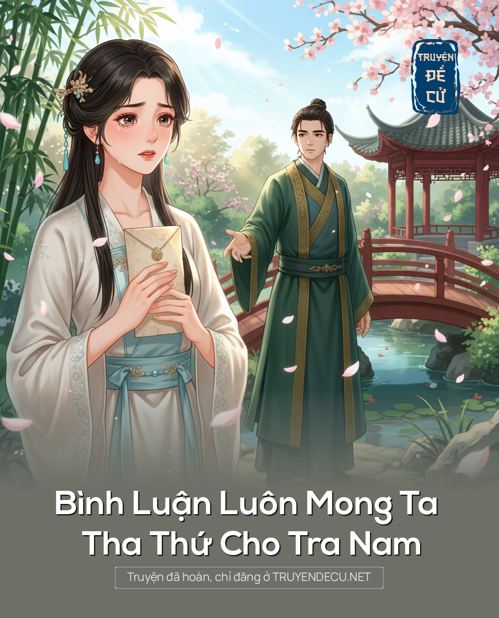 
                            Bình Luận Luôn Mong Ta Tha Thứ Cho Tra Nam
