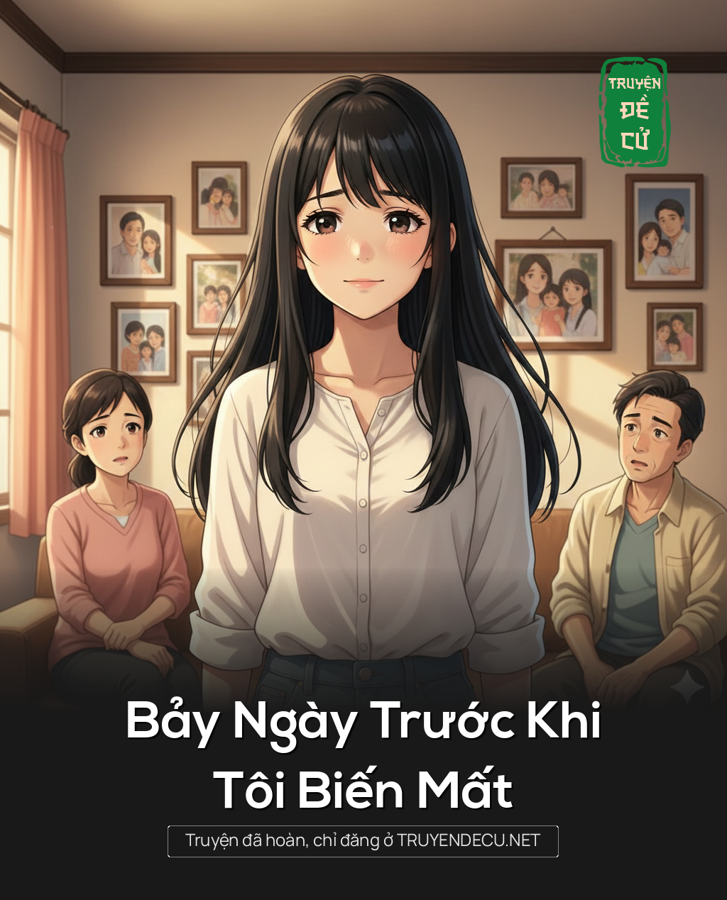 
                            Bảy Ngày Trước Khi Tôi Biến Mất